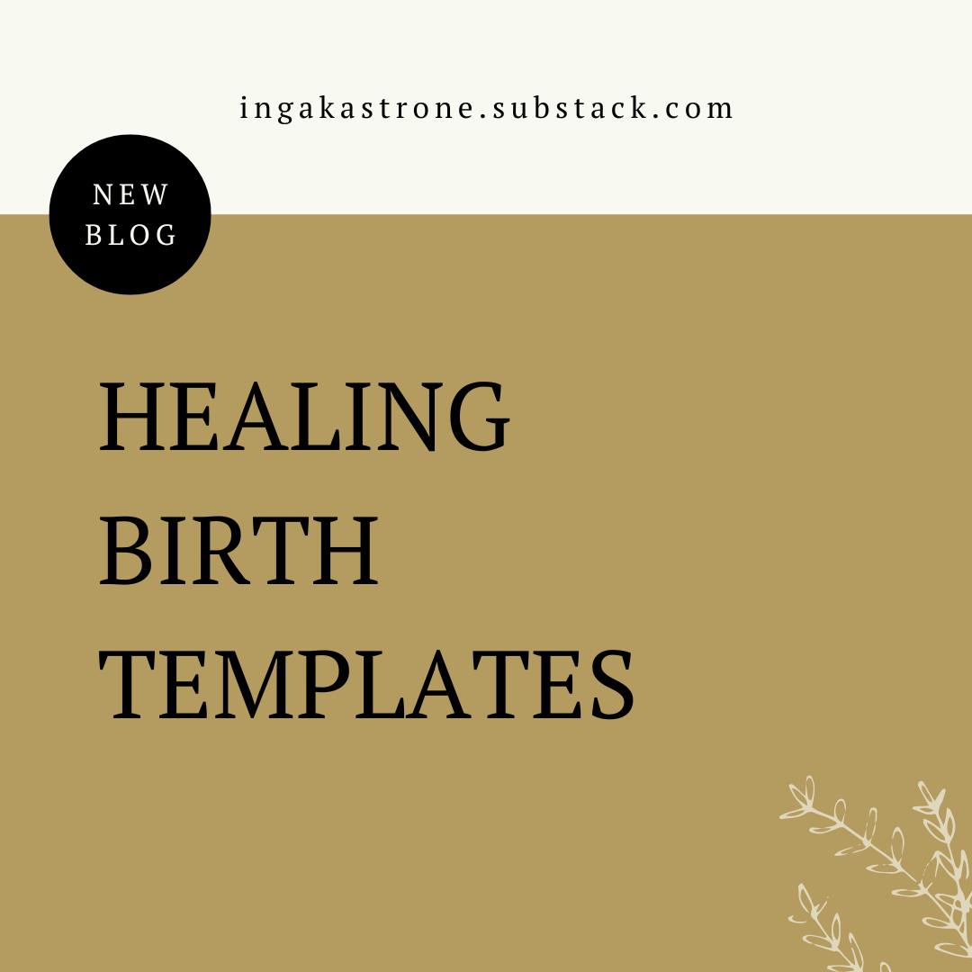 healing birth templates